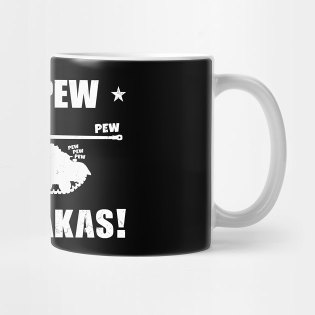 Pew Pew Madafakas British Battle Tank by NicGrayTees